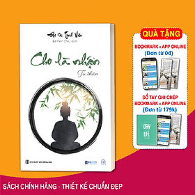 Đại Sư Tinh Vân - Tu Thân - Cho Là Nhận