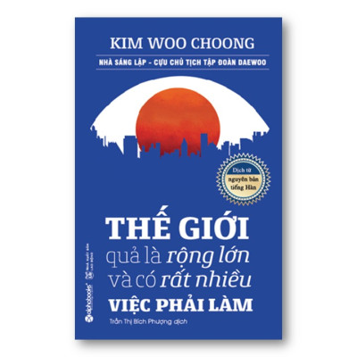 Combo Sách Hay: Thế Giới Quả Là Rộng Lớn Và Có Rất Nhiều Việc Làm Phải Làm + 99 Việc Cần Làm Trước Khi Tốt Nghiệp Đại Học