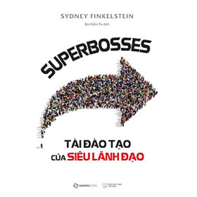 SUPERBOSSES - Tài Đào Tạo Của Siêu Lãnh Đạo (SGB)