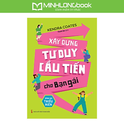 Sách: Xây Dựng Tư Duy Cầu Tiến Cho Bạn Gái