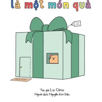 Sách - Cuộc Sống Là Một Món Quà