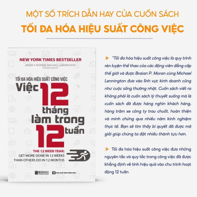 Sách - Tối đa hóa hiệu suất công việc Việc 12 tháng làm trong 12 tuần - MCBooks
