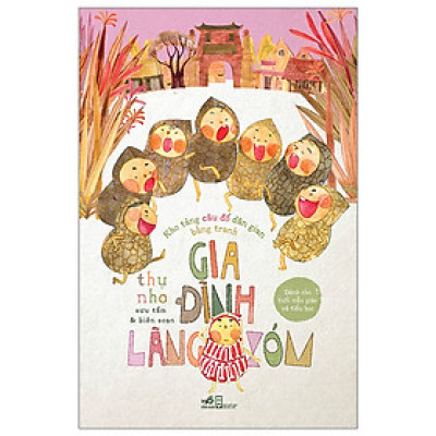 KHO TÀNG CÂU ĐỐ DÂN GIAN BẰNG TRANH – GIA ĐÌNH LÀNG XÓM