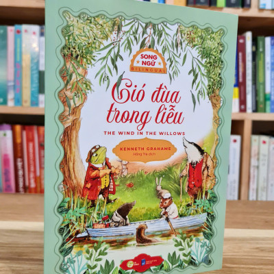 Gió đùa trong liễu - Sách song ngữ kinh điển, có note từ vựng, tặng kèm file nghe