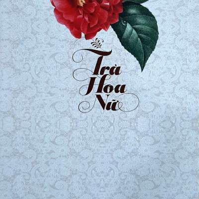 Trà Hoa Nữ - Danh tác văn học Pháp