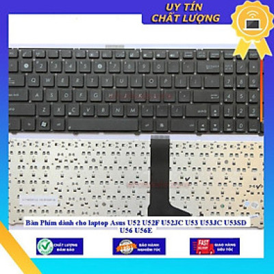 Bàn Phím dùng cho laptop Asus U52 U52F U52JC U53 U53JC U53SD U56 U56E - Hàng Nhập Khẩu New Seal