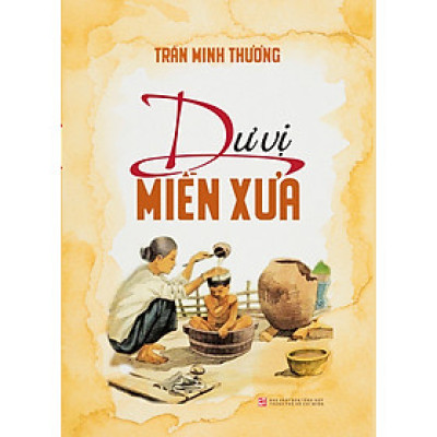 Dư Vị Miền Xưa