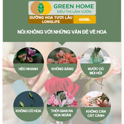 Dưỡng Hoa Lâu Tàn GreenHome, Longlife, Chai 400ml, Nhập Khẩu ISRAEL, Giữ Hoa Lâu Tàn Lên Đến 14 Ngày