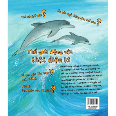 Sách - Tớ Muốn Biết Tuốt - Những Câu Chuyện Phi Thường Về Động Vật - NXB Phụ Nữ