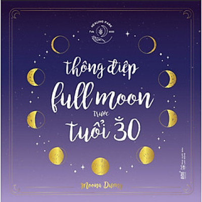 Thông Điệp Fullmoon Trước Tuổi 30