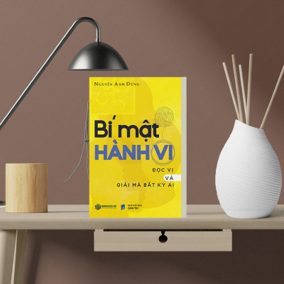Bí Mật Hành Vi Đọc Vị Và Giải Mã Bất Kì Ai (Nguyễn Anh Dũng) - SBOOKS