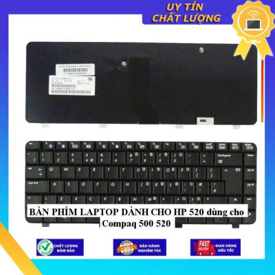 BÀN PHÍM LAPTOP dùng cho HP 520 dùng cho Compaq 500 520 - Hàng Nhập Khẩu New Seal