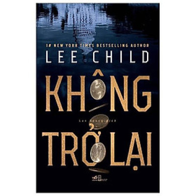 Không trở lại - Bản Quyền