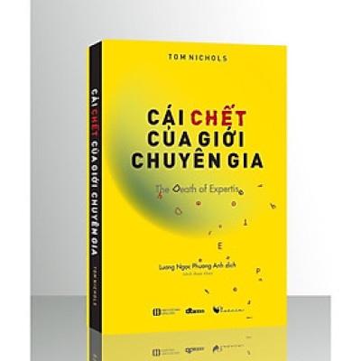Sách - Cái Chết Của Giới Chuyên Gia - DTBooks