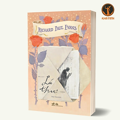 LÁ THƯ - Richard Paul Evans - Tâm Thủy dịch - (bìa mềm)