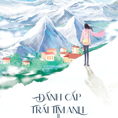 Đánh Cắp Trái Tim Anh (Bộ 2 Cuốn)