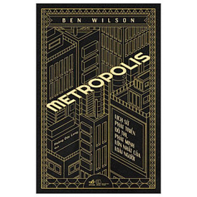 Metropolis - Lịch Sử Phát Triển Đô Thị, Phát Minh Lớn Nhất Của Loài Người