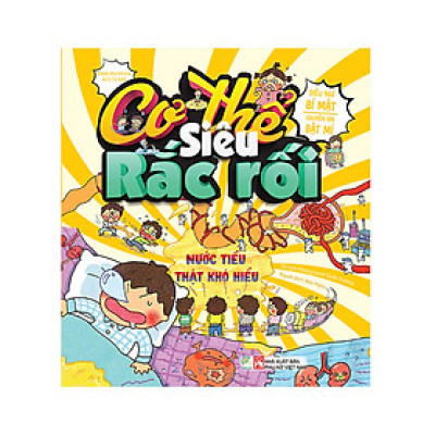 Cơ Thế Siêu Rắc Rối - Nước Tiểu Thật Khó Hiểu _LL