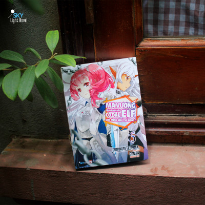 Ma Vương Tôi Đây Nên Yêu Cô Dâu Elf Của Mình Như Thế Nào? - Tập 5