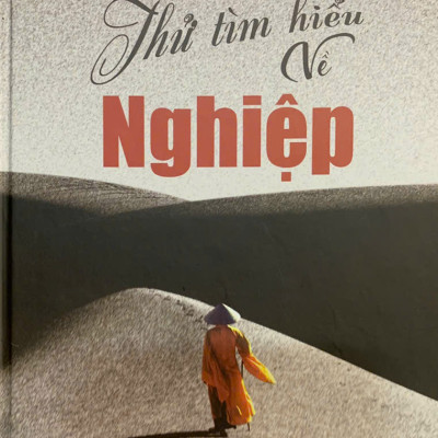 Thử Tìm Hiểu Về Nghiệp