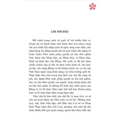 Mối quan hệ giữa thực hành dân chủ và tăng cường pháp chế bảo đảm kỷ cương xã hội