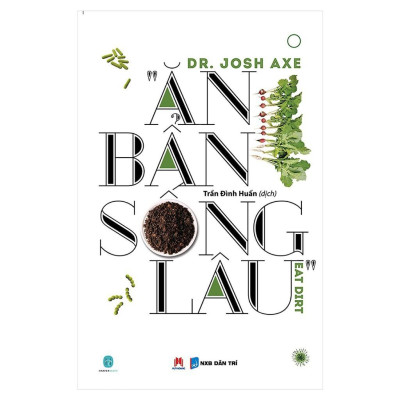 Sách - Ăn Bẩn Sống Lâu - 2HBooks