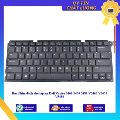 Bàn Phím dùng cho laptop Dell Vostro 5460 5470 5480 V5460 V5470 V5480  - Hàng Nhập Khẩu New Seal