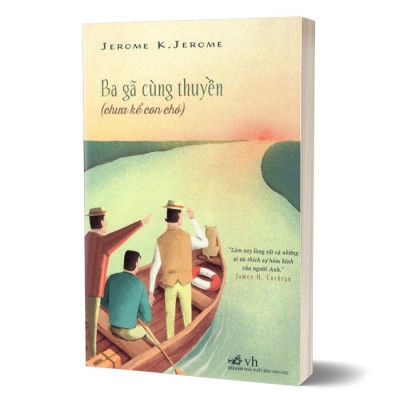 Ba Gã Cùng Thuyền (Chưa Kể Con Chó) - NNA