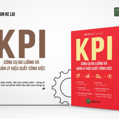 KPI Công Cụ Đo Lường Và Quản Lý Hiệu Suất Công Việc