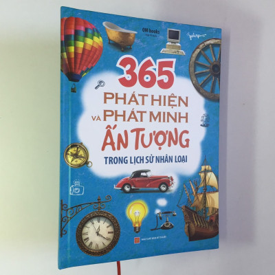 Sách - 365 Phát Hiện Và Phát Minh Ấn Tượng Trong Lịch Sử Nhân Loại - Bìa cứng - In màu toàn bộ - NXB Mỹ Thuật