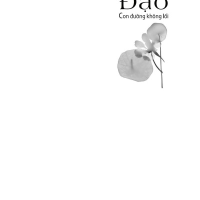 Đạo - Con Đường Không Lối (Tái Bản 2022)