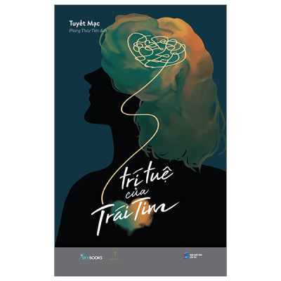 Combo 2 Cuốn Giúp Bạn Hiểu Từ Tâm: Trí Tuệ Của Trái Tim sky + Tâm An Ắt Bình An