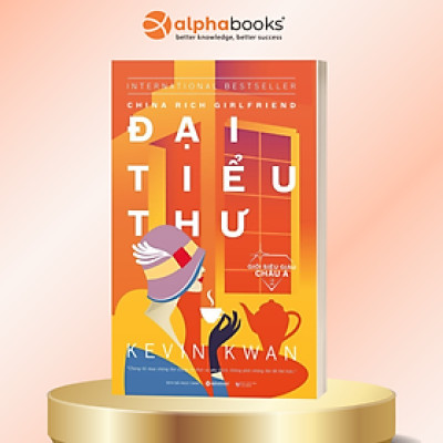 Giới Siêu Giàu Châu Á 2 - Đại Tiểu Thư (China Rich Girlfriend) (Quà Tặng Tickbook Đặc Biệt)