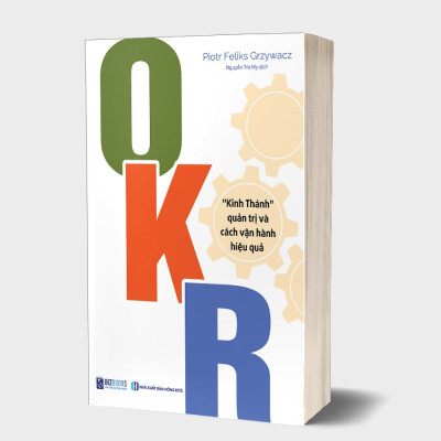 BIZBOOKS – Sách OKR: "Kinh Thánh" Quản Trị Và Cách Vận Hành Hiệu Quả - MinhAnBooks