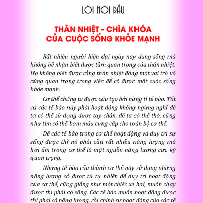 Thân Nhiệt Quyết Định Sinh Lão Bệnh Tử + Thân Nhiệt Chìa Khóa Để Sống Khỏe Mạnh Và Trường Thọ + Thân Nhiệt Năng Lượng Cốt Yếu Của Sự Sống