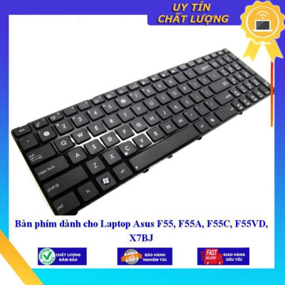 Bàn phím dùng cho Laptop Asus F55 F55A F55C F55VD X7BJ  - Hàng Nhập Khẩu New Seal