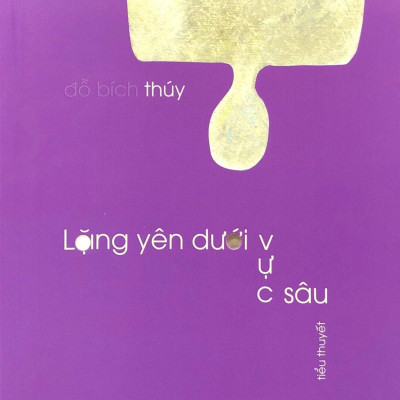 Sách - Lặng Yên Dưới Vực Sâu