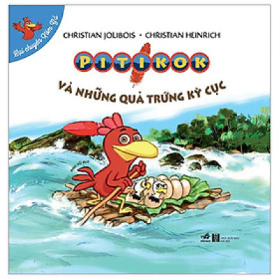 Sách: Lại chuyện xóm gà - Tập Pitikok và những quả trứng kỳ cục