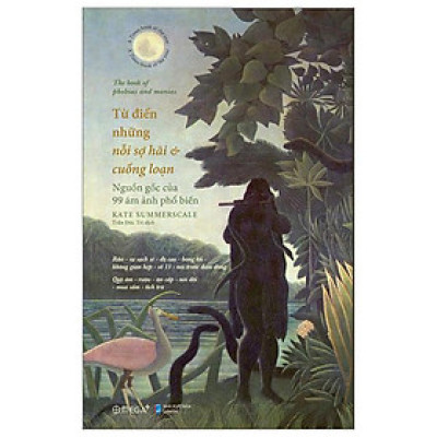 Từ Điển Những Nỗi Sợ Hãi Và Cuồng Loạn - Bản Quyền