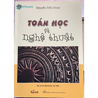 Sách Toán Học và Nghệ thuật (Tái Bản)