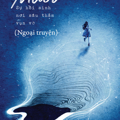 Muối - Sự Hồi Sinh Nơi Sâu Thẳm Vụn Vỡ (Ngoại Truyện)