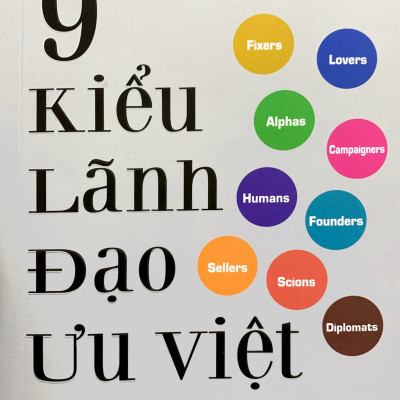 9 Kiểu Lãnh Đạo Ưu Việt