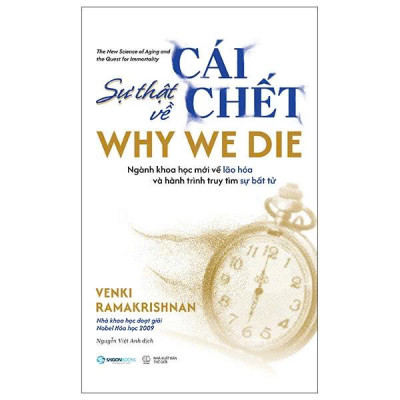 Sách - Why We Die - Sự Thật Về Cái Chết