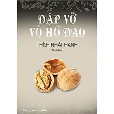 Đập Vỡ Vỏ Hồ Đào (Tái bản năm 2019)