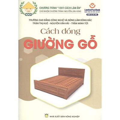 Sách - Cách Đóng Giường Gỗ - NXB Nông Nghiệp