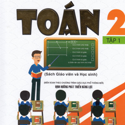 Toán 2 Tập 1 + 2 - Sách Giáo Viên Và Học Sinh (Theo Chương Trình Tiểu Học Mới)