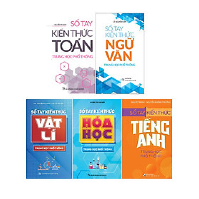 Combo Sổ Tay Kiến Thức: Toán + Ngữ Văn + Tiếng Anh + Vật Lý + Hóa Học Trung Học Phổ Thông (Bộ 5 Cuốn)_ML