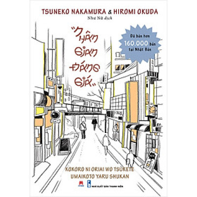 Nhân Gian Đáng Giá (*** Sách Chính Hãng ***)