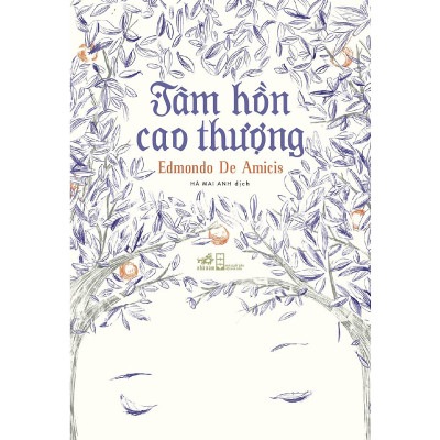 Combo 2 cuốn sách: Sáu người đi khắp thế gian tập 1   + Tâm hồn cao thượng