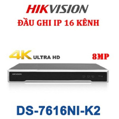 Đầu Ghi Camera IP 16 KÊNH HIKVISION DS-7616NI-K2 Ultra HD 4K 8MP, 2 HDD SATA - Hàng Chính Hãng